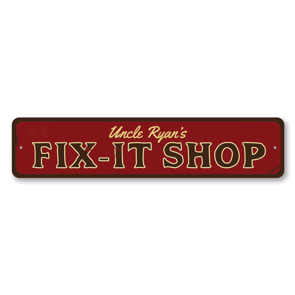 A customizable Fix it Shop Sign made of high-quality aluminum, featuring pre-drilled holes for easy mounting, showcasing vibrant colors and unique text options.