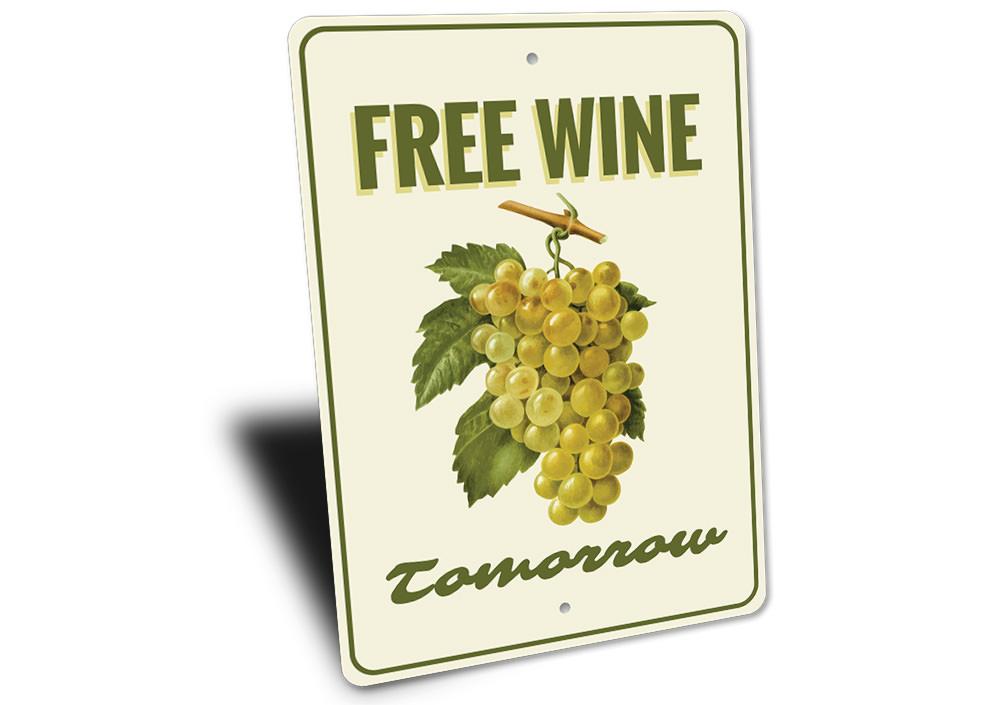 Customizable Free Wine Sign made from high-quality aluminum, featuring pre-drilled holes for easy mounting.