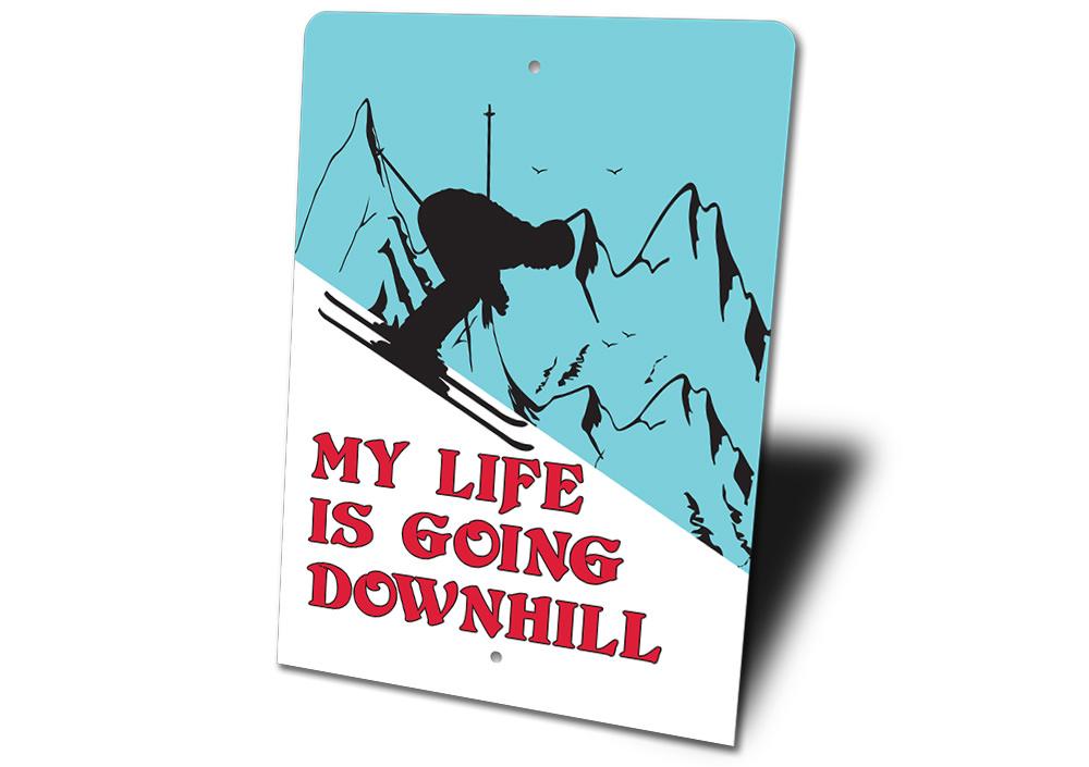 Funny Skiing Pun Sign made of quality aluminum, featuring humorous skiing graphics and customizable text options.