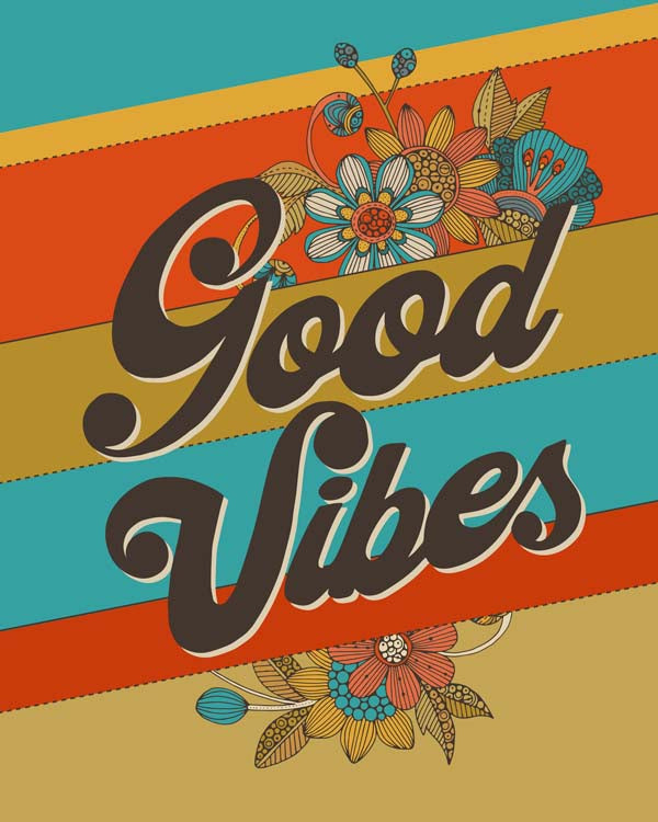 Good Vibes artwork printed on 8x10 photographic paper, featuring vibrant colors and a positive design, ready to frame.