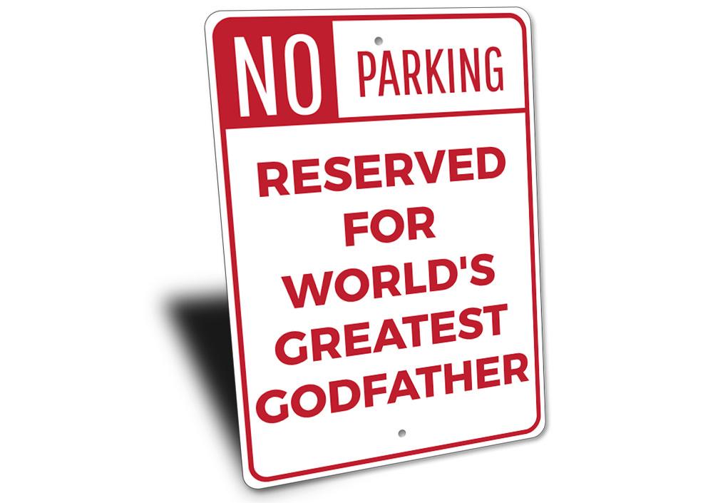 A stylish Godfather Parking Sign made of durable aluminum, featuring customizable text and pre-drilled holes for easy mounting.