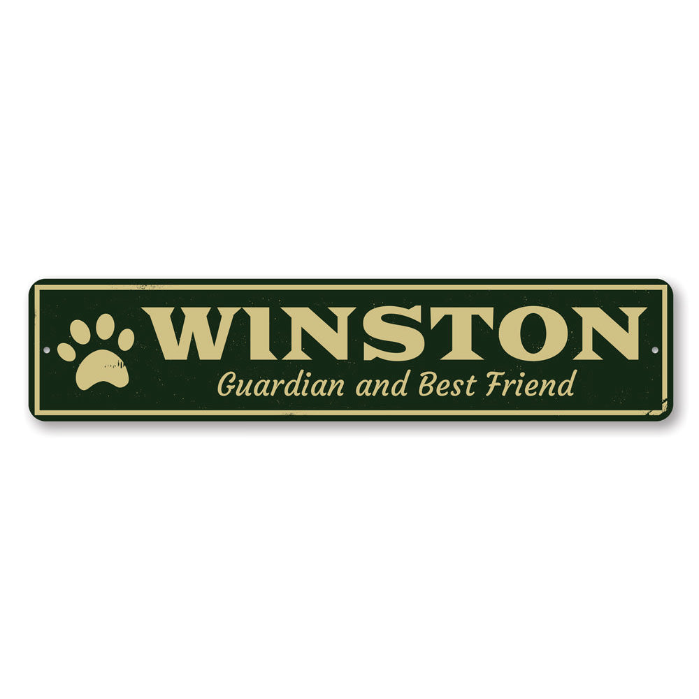 Guardian & Best Friend Pet Sign made of aluminum, featuring customizable text and pre-drilled holes for easy mounting.