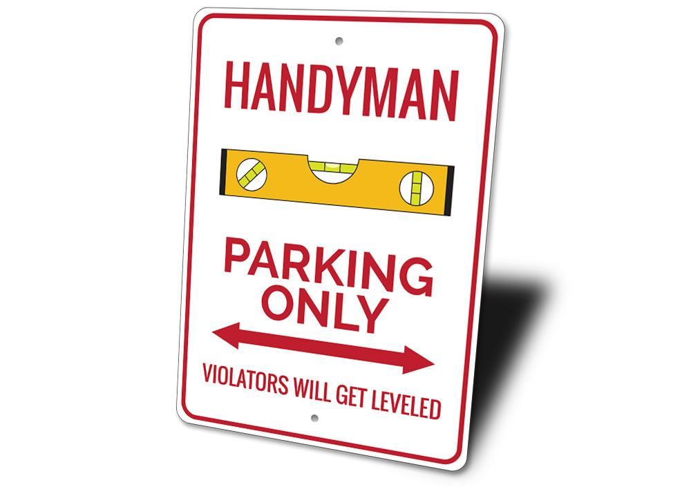 A customizable Handyman Parking Sign made of durable aluminum, featuring pre-drilled holes for easy mounting, showcasing various designs for different professions.