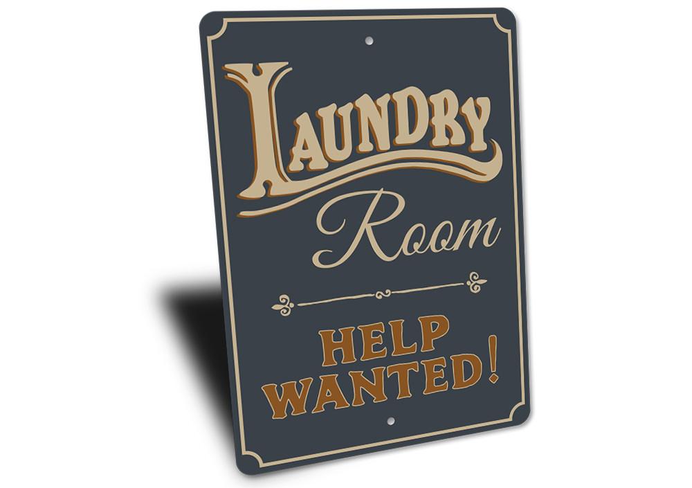 Help Wanted Laundry Sign made of high-quality aluminum, featuring customizable text and pre-drilled holes for easy mounting.