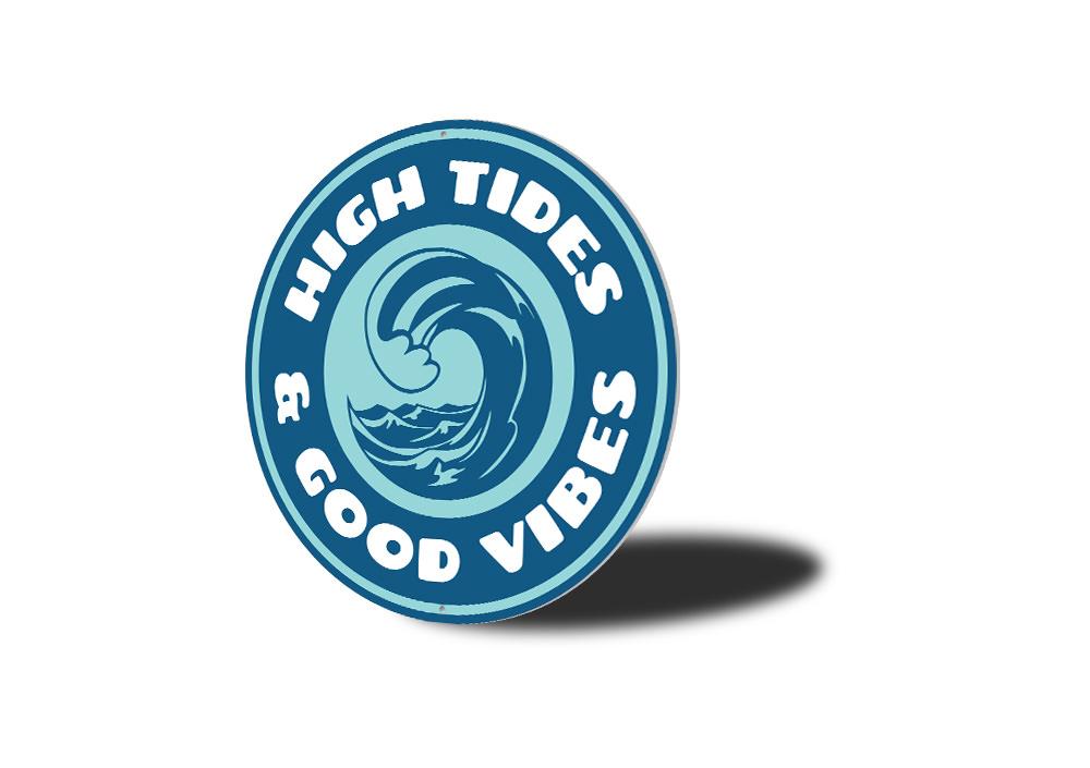 High Tides and Good Vibes decorative sign made of aluminum, featuring a beach-themed design with vibrant colors, perfect for coastal decor.