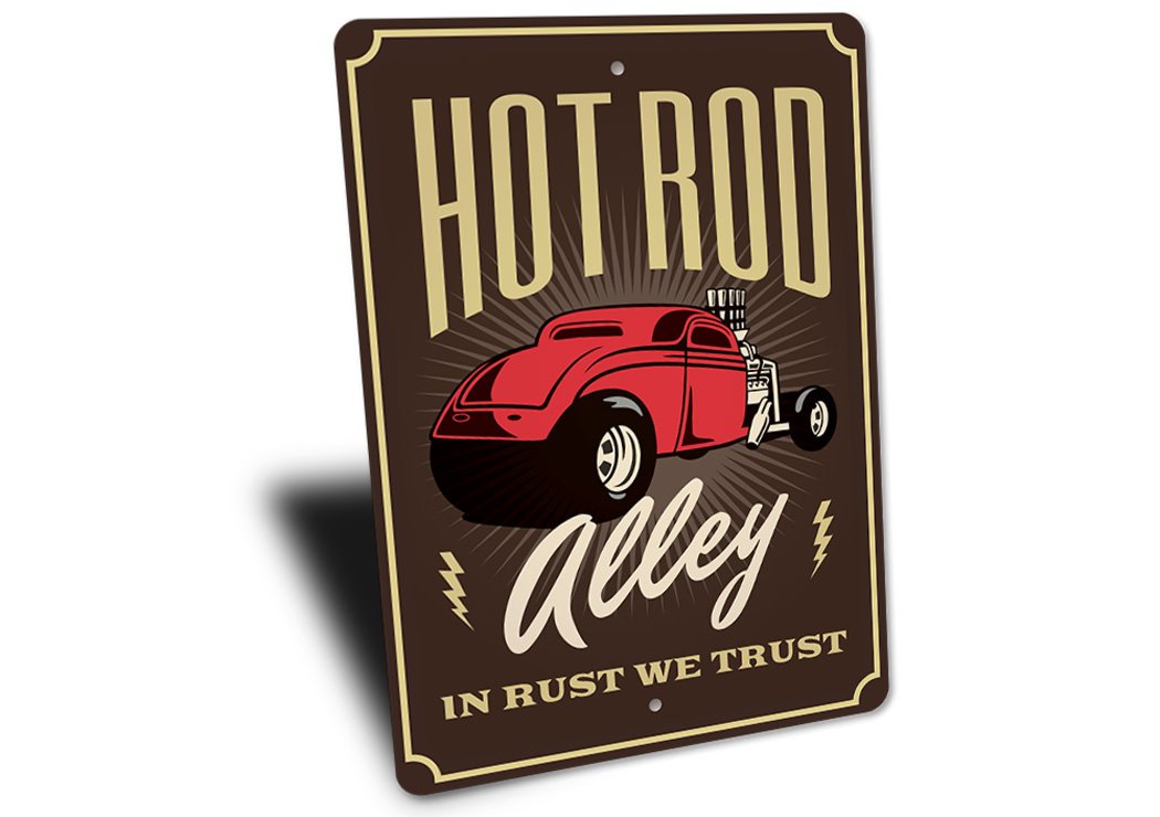 Hot Rod Alley garage sign made of high-quality aluminum, featuring a vintage design with the phrase 'In Rust We Trust', perfect for car enthusiasts.