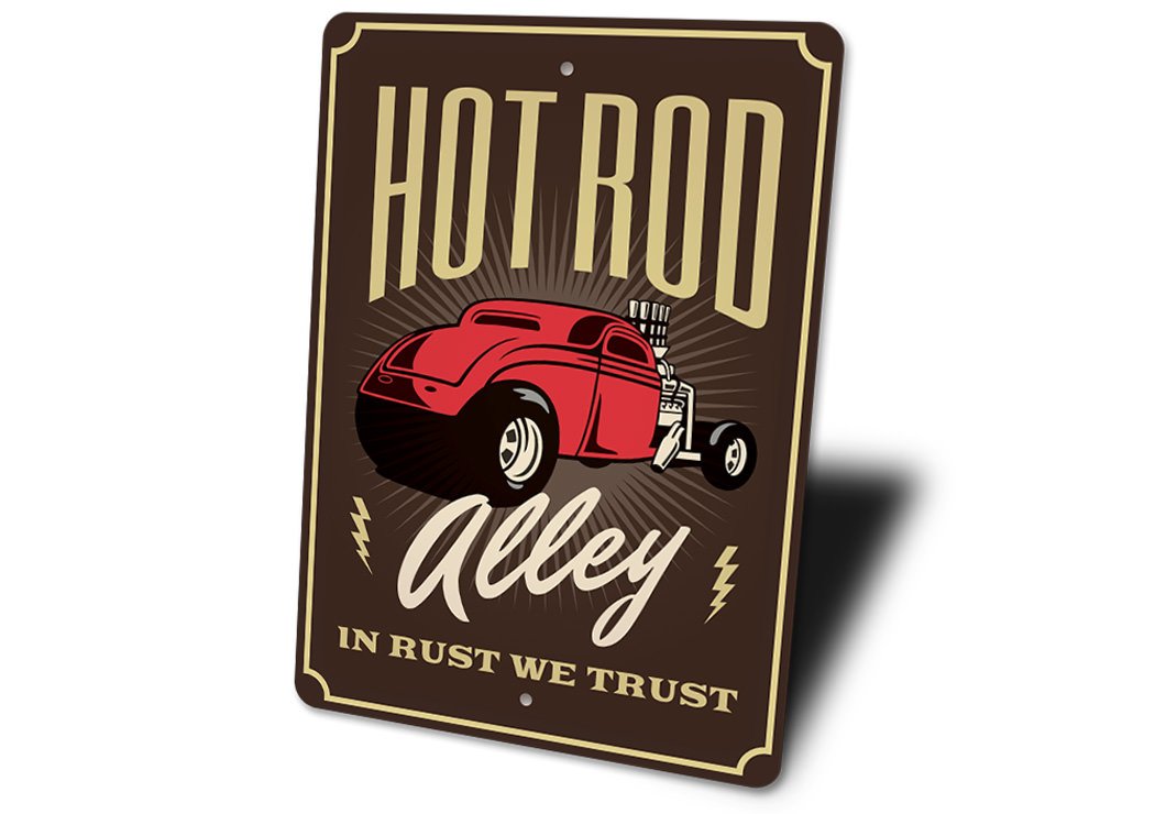 Hot Rod Alley garage sign made of high-quality aluminum, featuring a vintage design with the phrase 'In Rust We Trust', perfect for car enthusiasts.