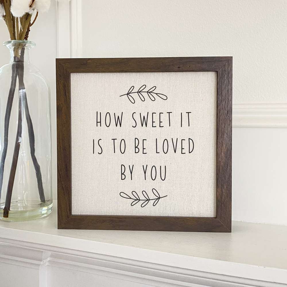 How Sweet it Is framed sign with a stylized wood frame, featuring eco-friendly ink printing on a linen-look background.