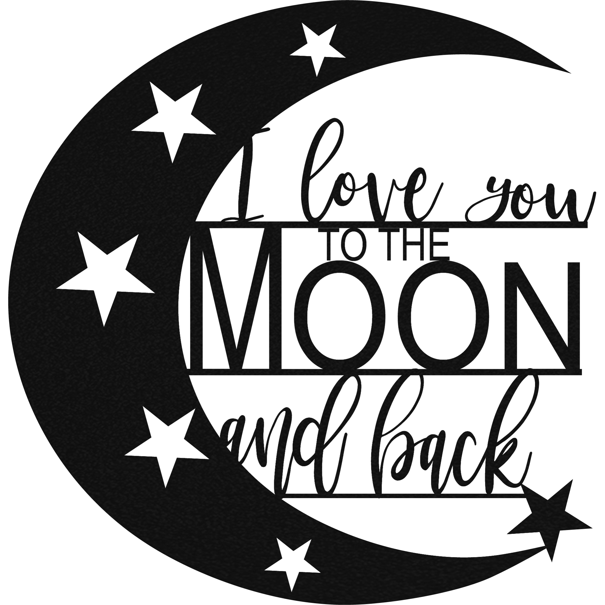 Elegant black or grey metal wall art featuring the phrase 'I Love You To The Moon And Back', perfect for home decor.