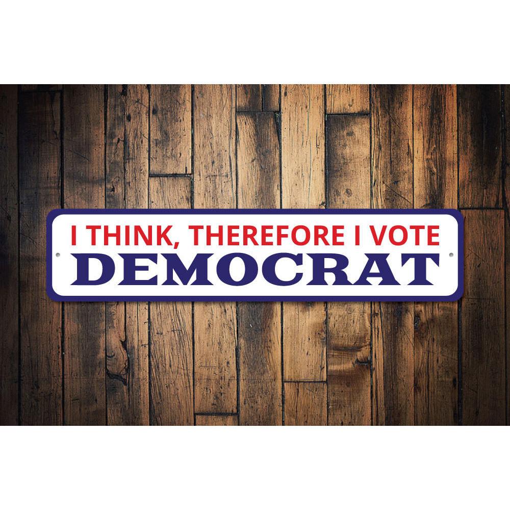 I Vote Democrat sign made of durable aluminum, featuring customizable text and pre-drilled holes for easy mounting.