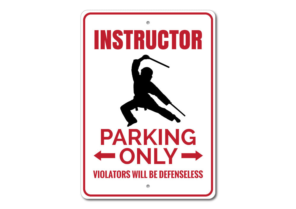 Customizable Instructor Parking Sign made of high-quality aluminum, featuring pre-drilled holes for easy mounting, showcasing vibrant designs.