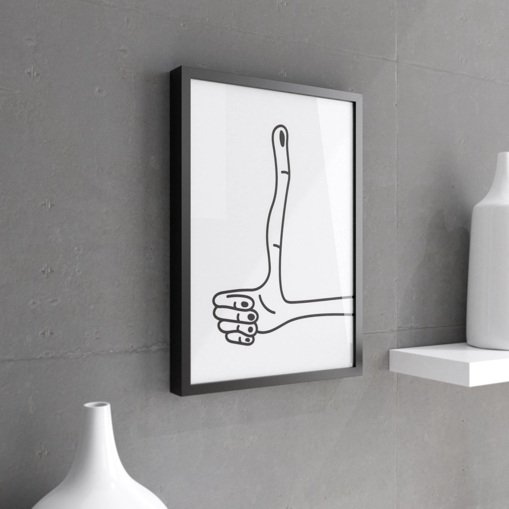 Inspirational wall art print featuring a humorous thumb sign, designed for home office and living room decor.