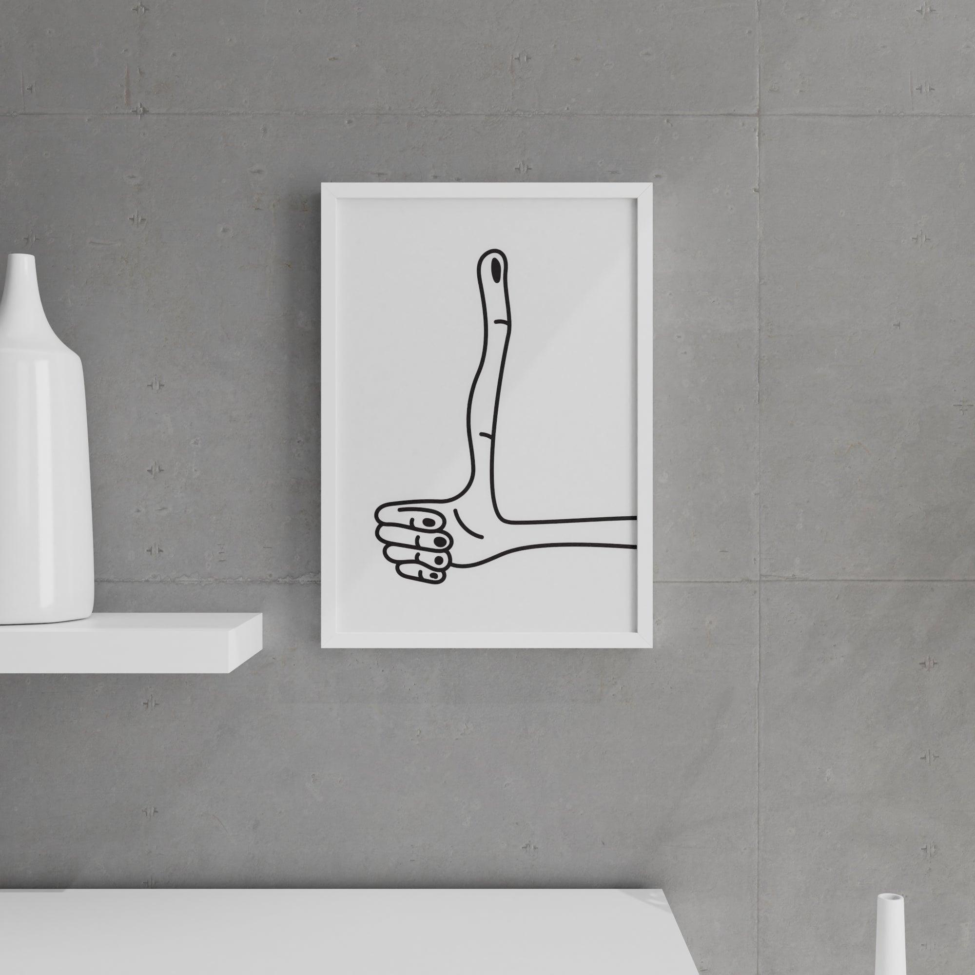 Inspirational wall art print featuring a humorous thumb sign, designed for home office and living room decor.