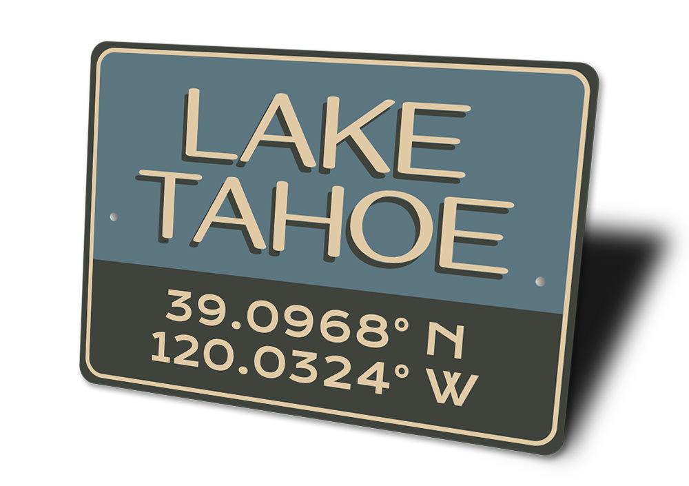 Lake Tahoe Coordinates Sign made of high-quality aluminum, featuring customizable text and pre-drilled holes for easy mounting.