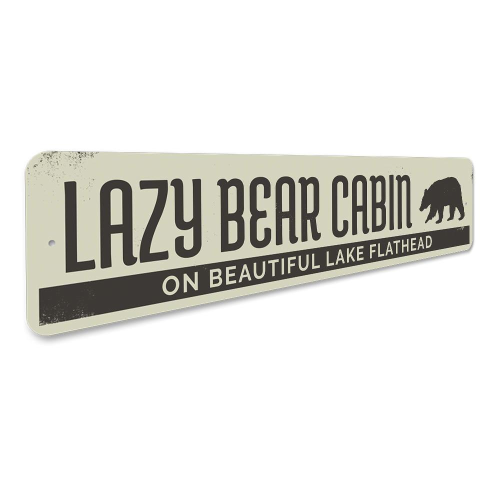 Lazy Bear Cabin Sign made of durable aluminum, featuring a rustic design perfect for lakehouses and cabins.