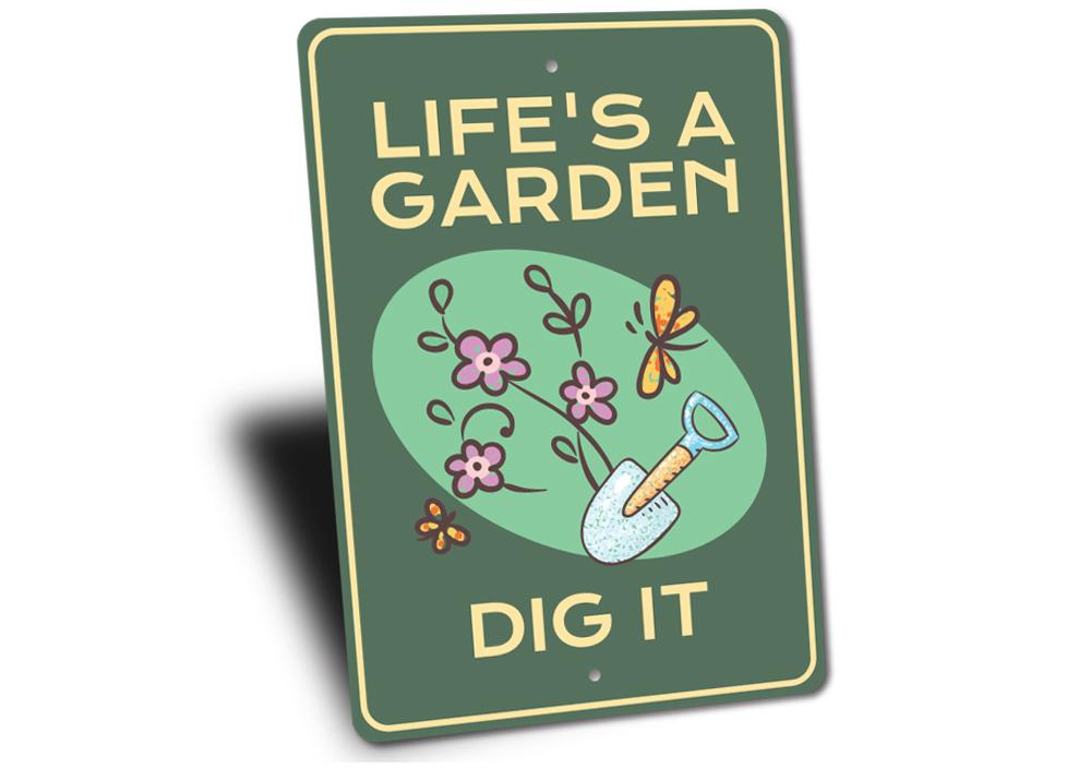 A decorative Life's a Garden Sign made of high-quality aluminum, featuring vibrant colors and customizable text, perfect for home decor.