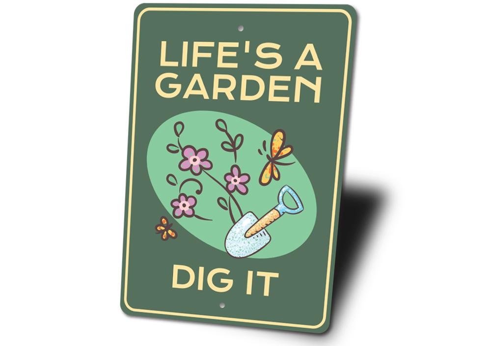 A decorative Life's a Garden Sign made of high-quality aluminum, featuring vibrant colors and customizable text, perfect for home decor.