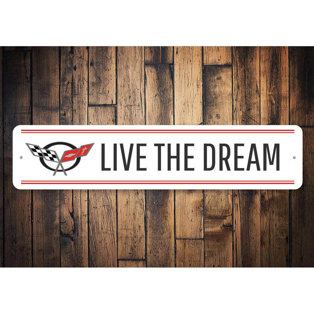 Live the Dream Sign featuring customizable design for car enthusiasts, made from high-quality aluminum.