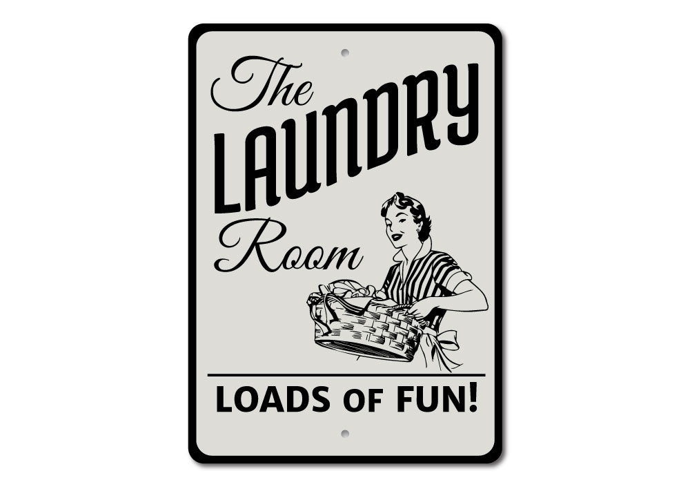 A decorative Loads of Fun Sign made from high-quality aluminum, featuring vibrant colors and customizable text, perfect for home decor.