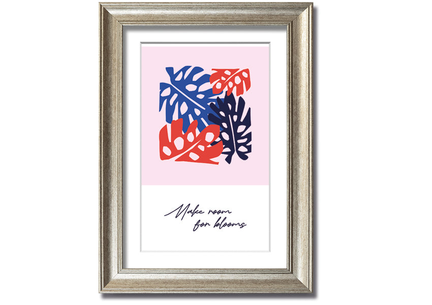 A vibrant floral framed print titled 'Make Room For Blooms', showcasing colorful flowers in a stylish frame.