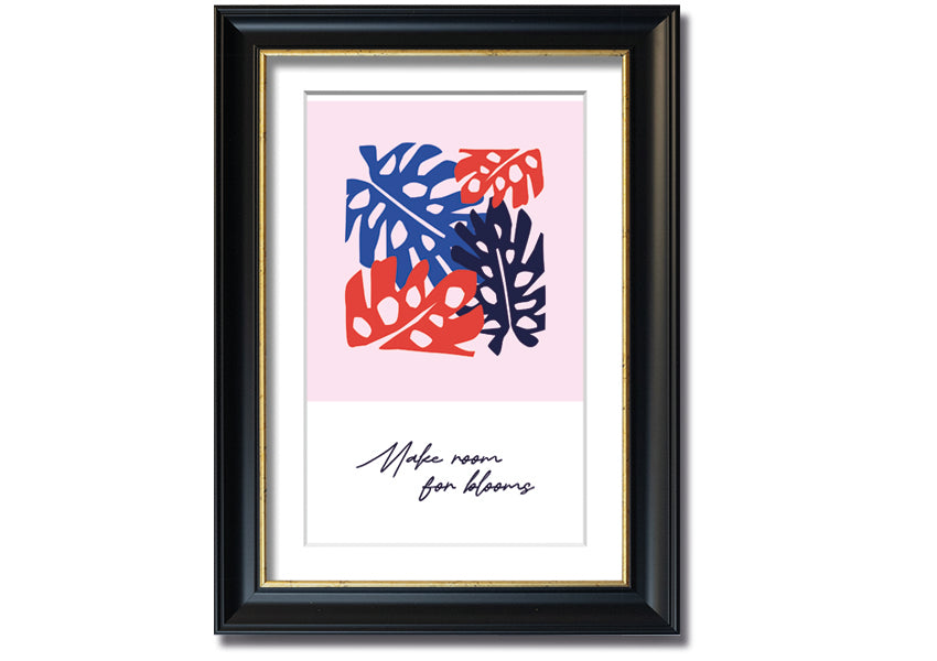 A vibrant floral framed print titled 'Make Room For Blooms', showcasing colorful flowers in a stylish frame.