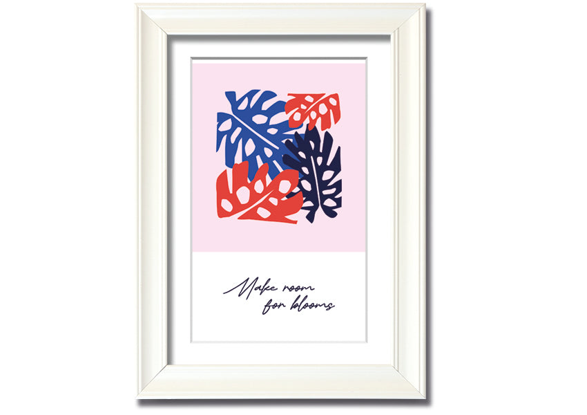 A vibrant floral framed print titled 'Make Room For Blooms', showcasing colorful flowers in a stylish frame.