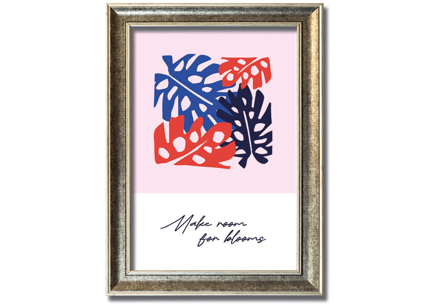 A vibrant floral framed print titled 'Make Room For Blooms', showcasing colorful flowers in a stylish frame.