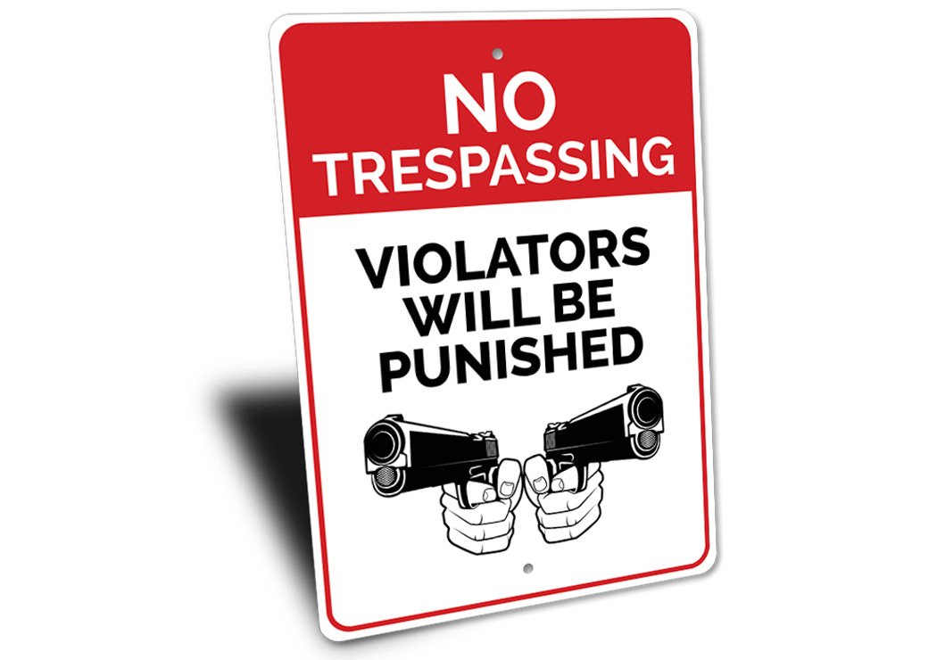 No Trespassing Violators Will be Punished Caution Sign made of durable aluminum, featuring clear text and pre-drilled holes for easy mounting.