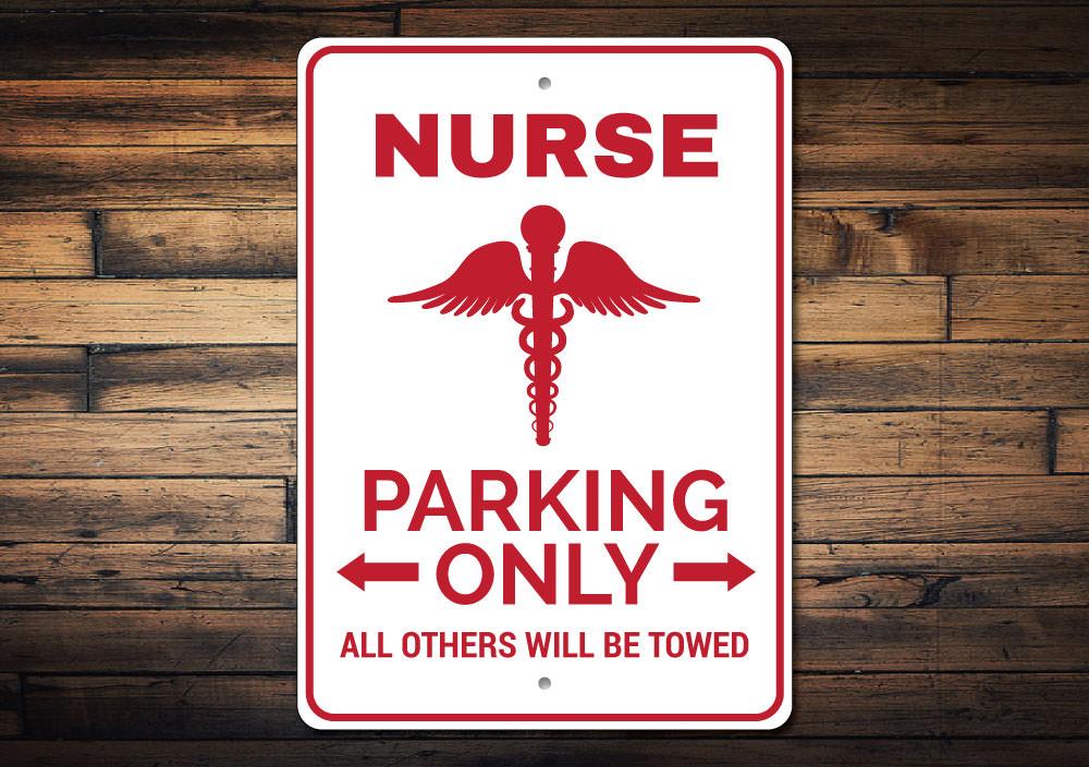 A vibrant Nurse Parking Sign made of durable aluminum, featuring customizable text and pre-drilled holes for easy mounting.