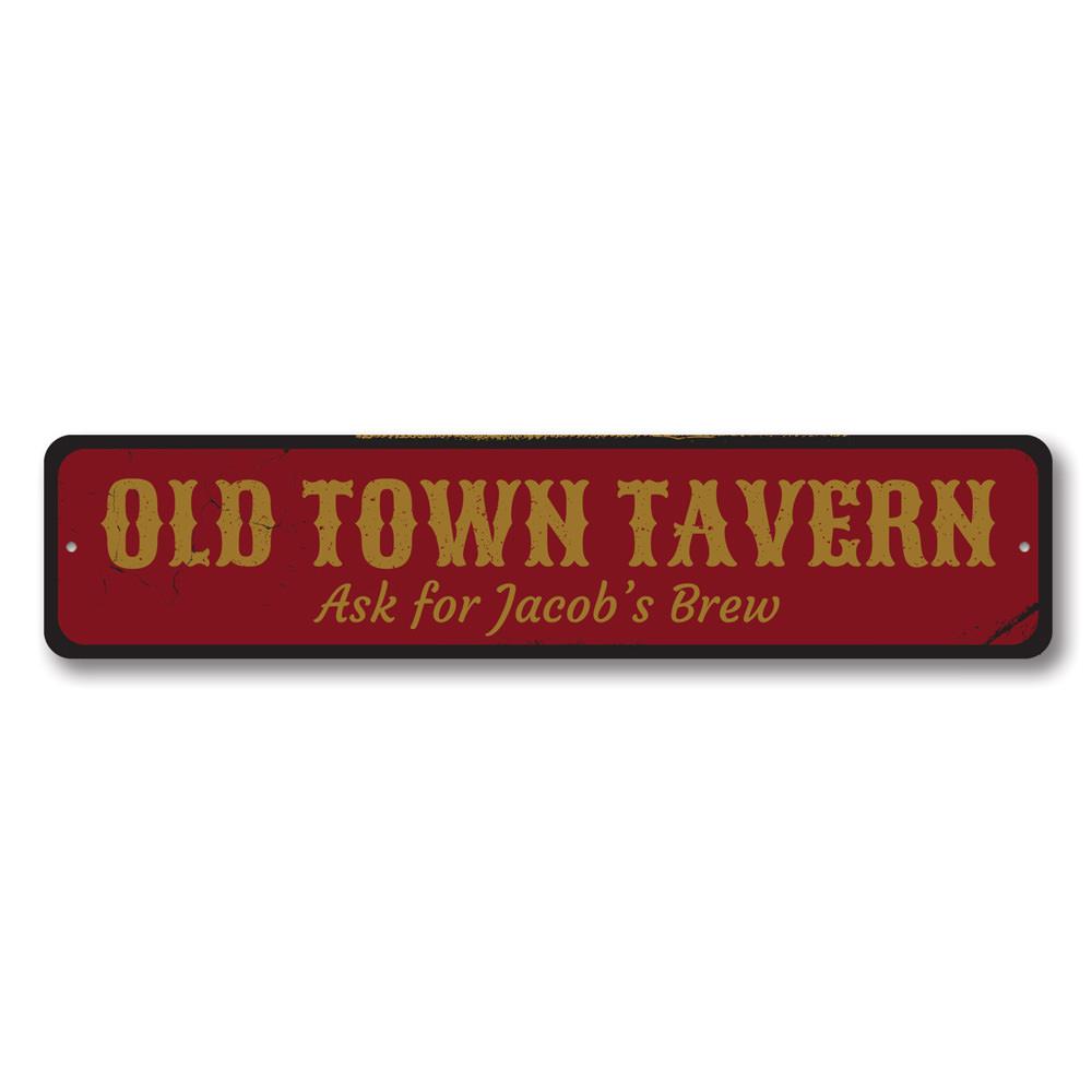 Old Town Tavern Sign made of high-quality aluminum, featuring customizable text, perfect for home decor.