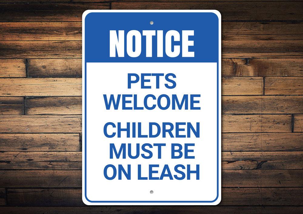 A decorative Pets Welcome Sign made of high-quality aluminum, featuring a charming design suitable for indoor and outdoor use.