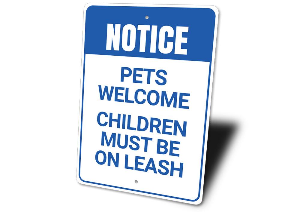 A decorative Pets Welcome Sign made of high-quality aluminum, featuring a charming design suitable for indoor and outdoor use.