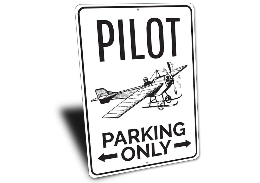 Pilot Parking Sign made of high-quality aluminum, featuring customizable text and pre-drilled holes for easy mounting.