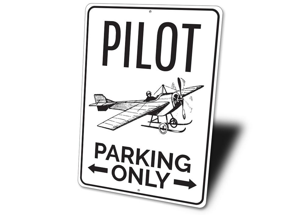 Pilot Parking Sign made of high-quality aluminum, featuring customizable text and pre-drilled holes for easy mounting.