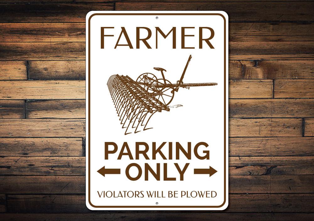 Plow Farmer Parking Sign made of durable aluminum, featuring bold lettering and pre-drilled holes for easy mounting.
