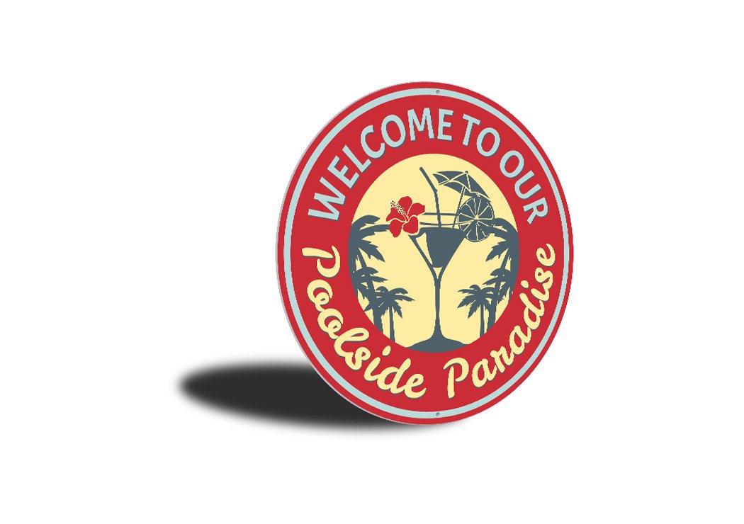 A vibrant Poolside Paradise Sign made of quality aluminum, featuring tropical designs perfect for outdoor decor.