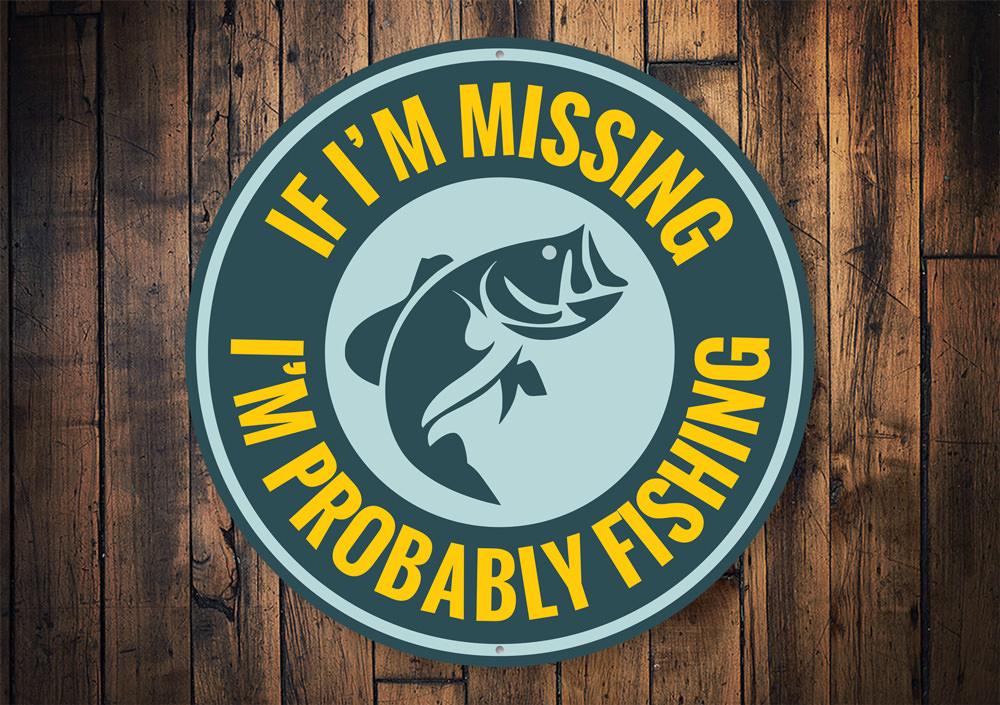 Probably Fishing Sign made of high-quality aluminum, featuring a decorative fishing theme, perfect for lakehouses and outdoor spaces.
