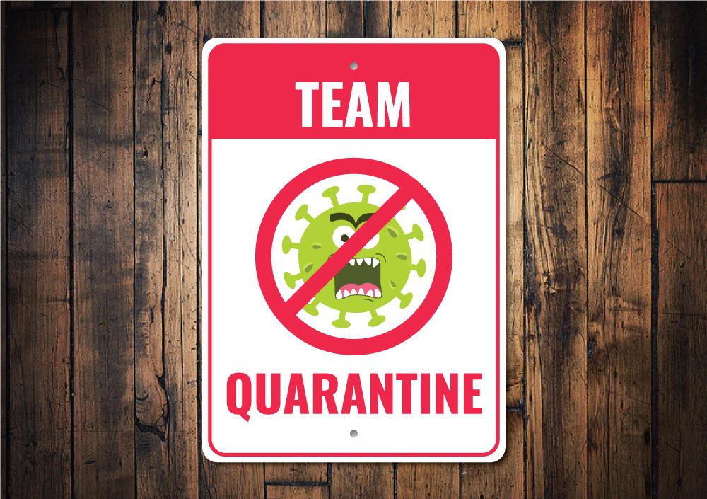 Customizable Quarantine Sign made from durable aluminum, featuring pre-drilled holes for easy mounting.