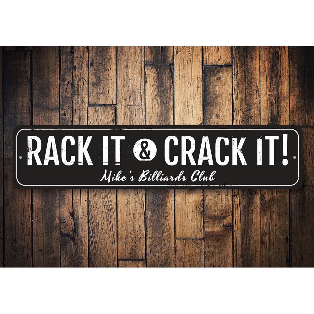 Rack It & Crack It decorative sign made of high-quality aluminum, featuring customizable text, ideal for home decor.