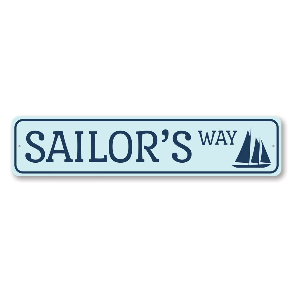 Sailors Way Sign made of high-quality aluminum, featuring nautical design elements, perfect for beach-themed decor.