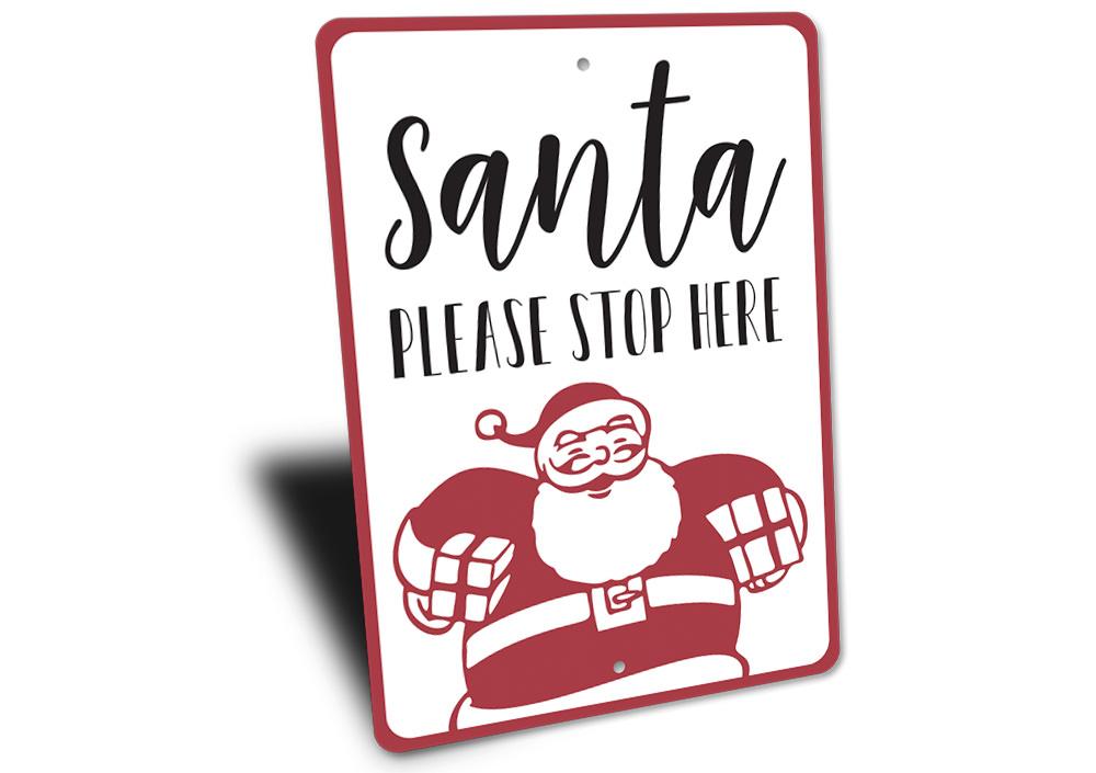 A festive Santa Please Stop Sign made of high-quality aluminum, featuring vibrant colors and a whimsical design perfect for Christmas decorations.