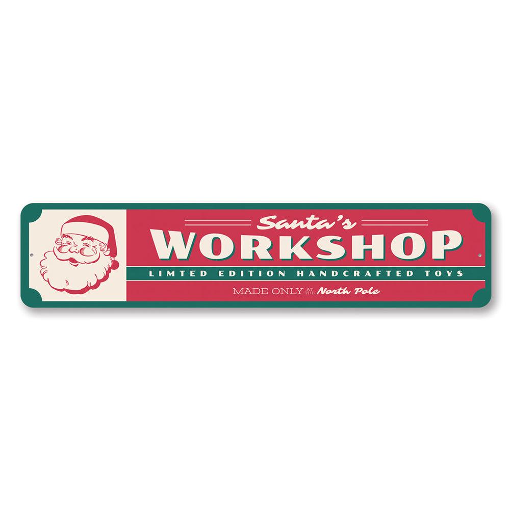 Santa's Workshop Handcrafted Toys Holiday Sign featuring festive design and customizable text, made from high-quality aluminum.