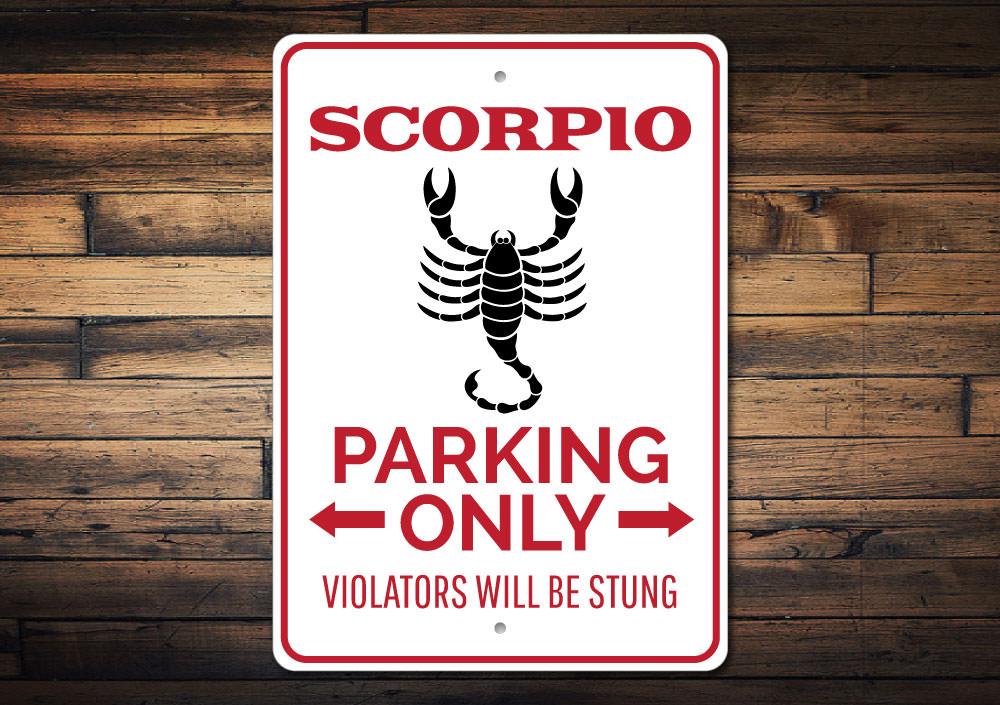 Scorpio Parking Sign made of high-quality aluminum, featuring a unique design for reserved parking, with pre-drilled holes for easy mounting.
