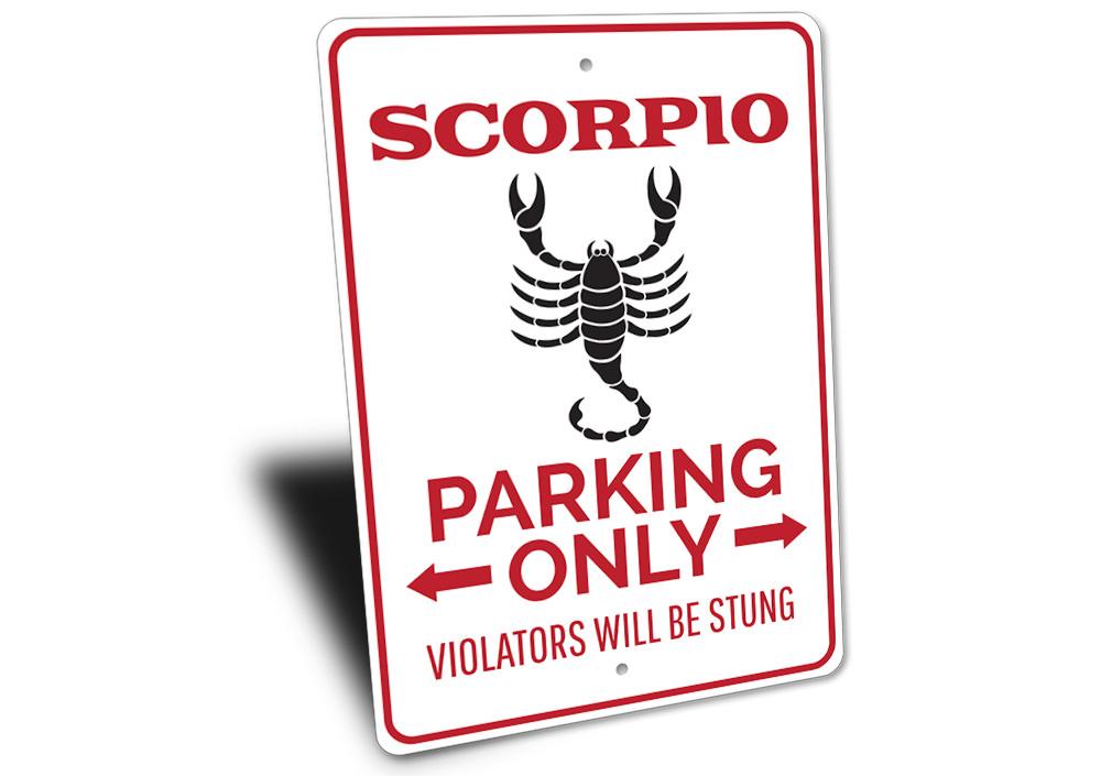 Scorpio Parking Sign made of high-quality aluminum, featuring a unique design for reserved parking, with pre-drilled holes for easy mounting.