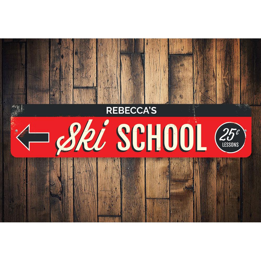 Customizable Ski School Sign made of high-quality aluminum, featuring pre-drilled holes for easy mounting.
