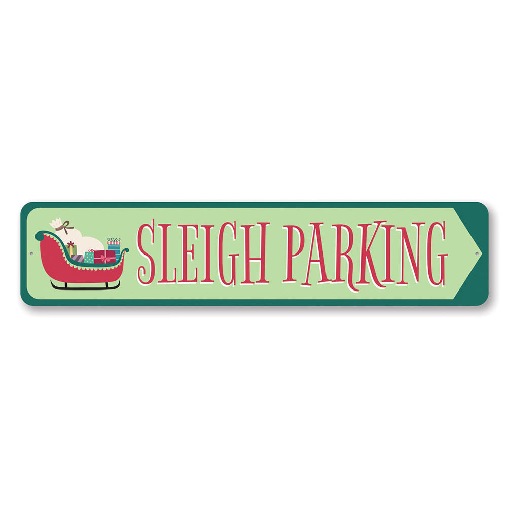 A festive Sleigh Parking Christmas Sign made of high-quality aluminum, featuring vibrant colors and a whimsical design, perfect for holiday decor.