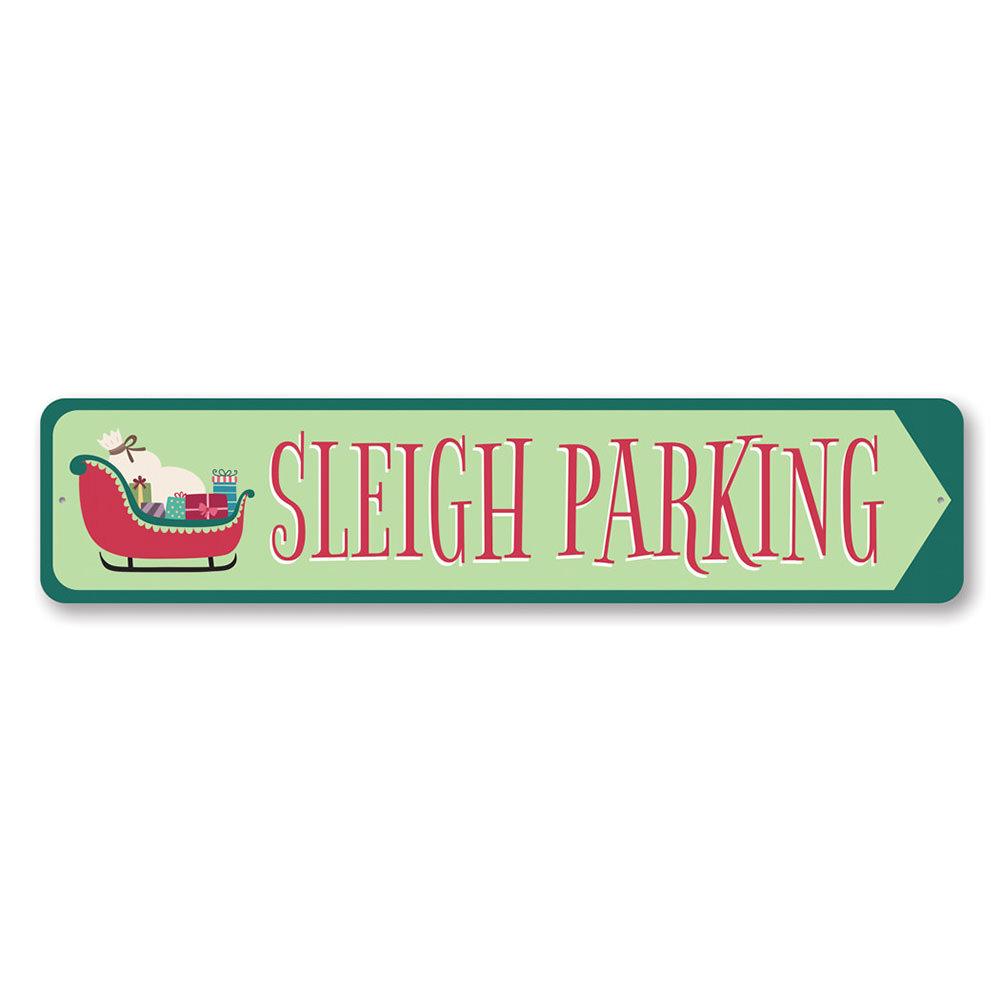 A festive Sleigh Parking Christmas Sign made of high-quality aluminum, featuring vibrant colors and a whimsical design, perfect for holiday decor.