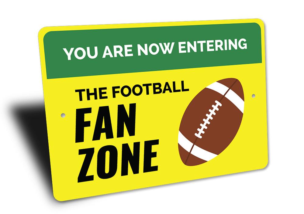 The Football Fan Zone Sign made of durable aluminum, featuring customizable text and pre-drilled holes for easy mounting, perfect for football enthusiasts.