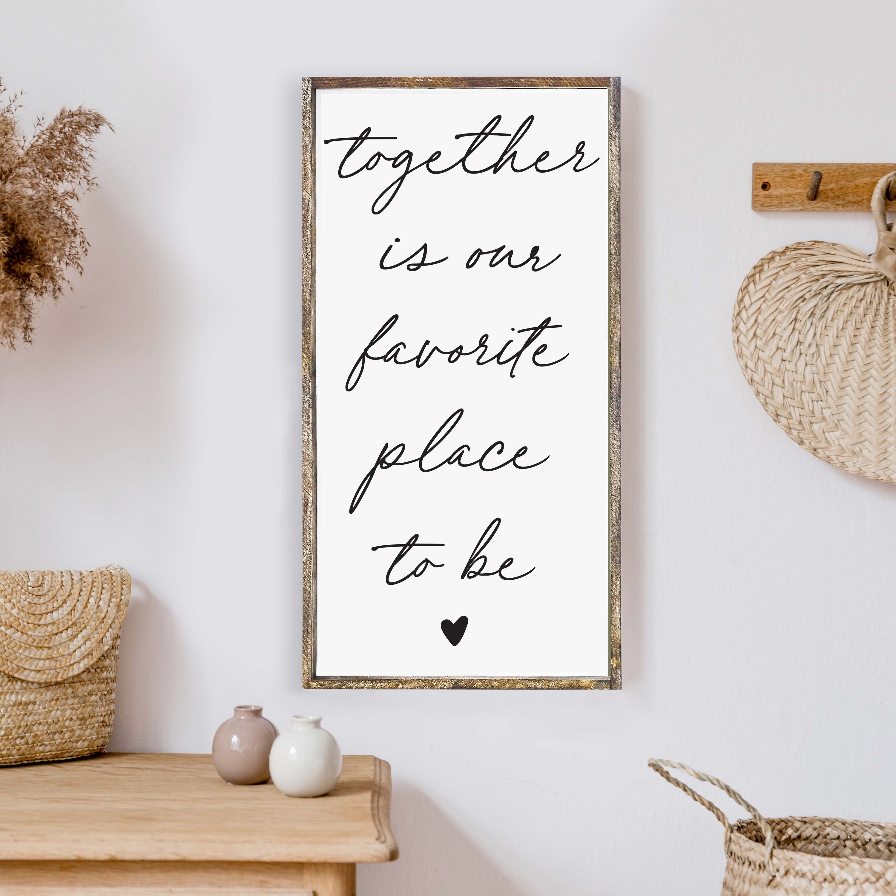 Together Is Our Favorite Place To Be Wood Sign, measuring 13x25 inches, featuring a rustic wood stain frame and waterproof white text.