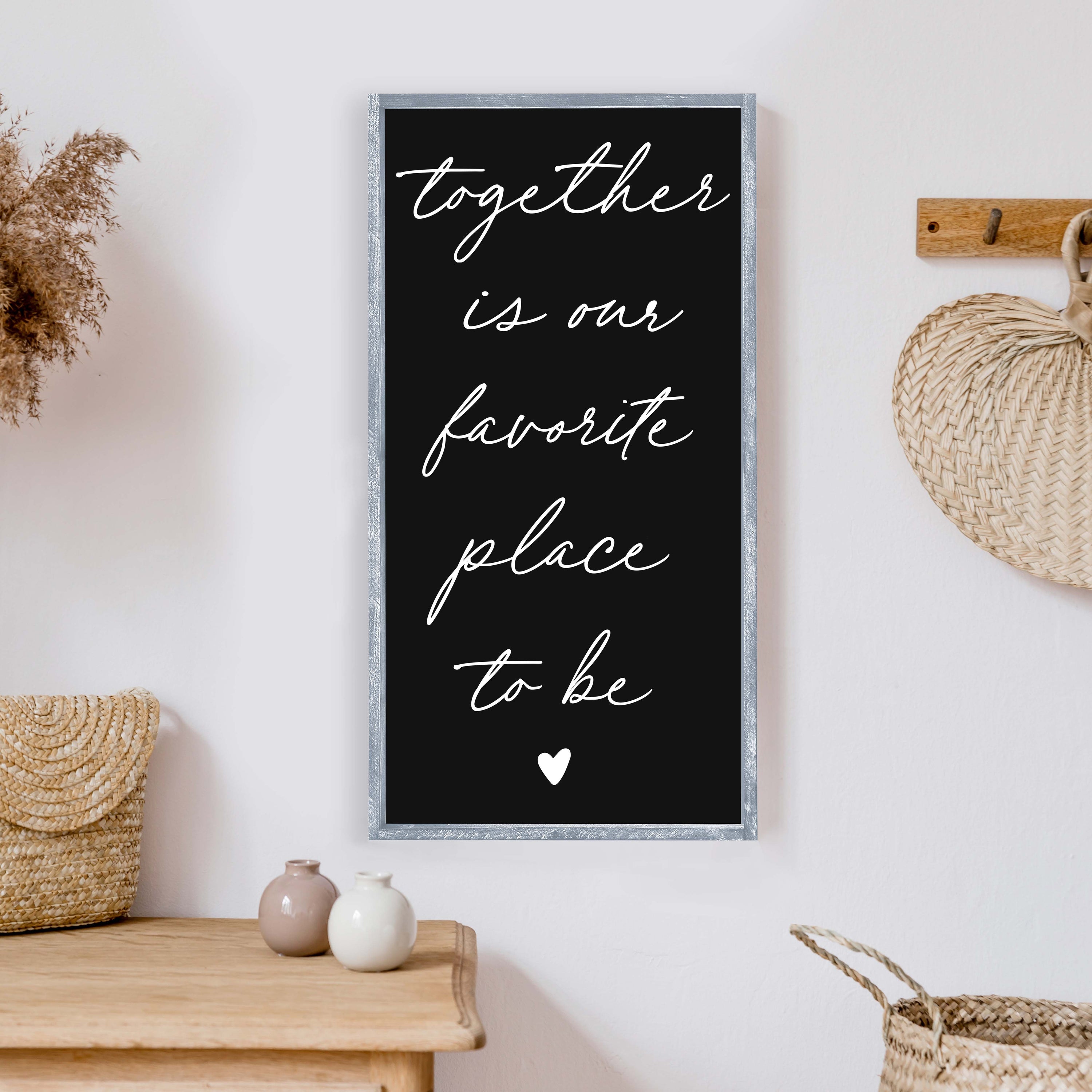 Together Is Our Favorite Place To Be Wood Sign, measuring 13x25 inches, featuring a rustic wood stain frame and waterproof white text.